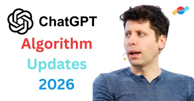 Major ChatGPT Algorithm Updates 2026